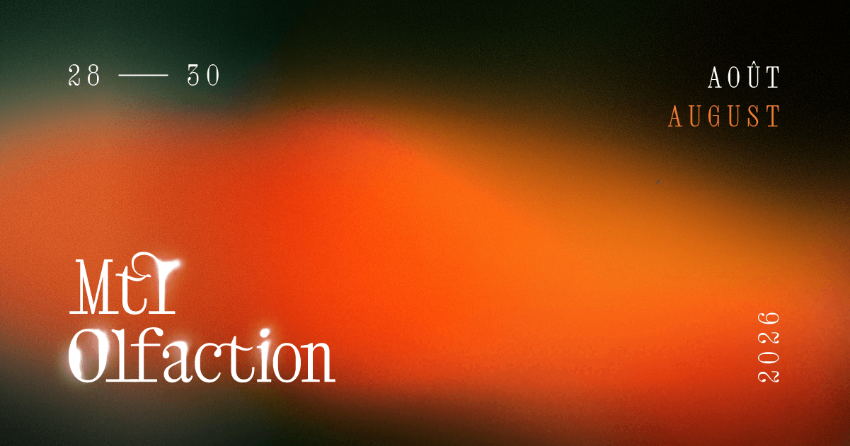Mtl Olfaction - Première édition 6